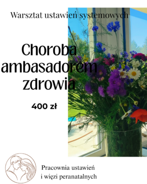 Choroba ambasadorem zdrowia 21.06.26